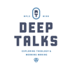 Deep Talks: Exploring Theology and Meaning Making - Deep Talks: Exploring Theology and Meaning-Making