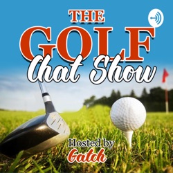 The Golf Chat Show 