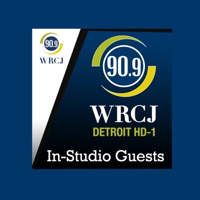 WRCJ In-Studio Guests WRCJ In-Studio Guests