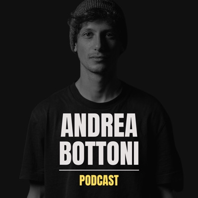 Andrea Bottoni Podcast