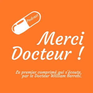 Merci Docteur !