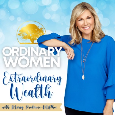 Ordinary Women, Extraordinary Wealth