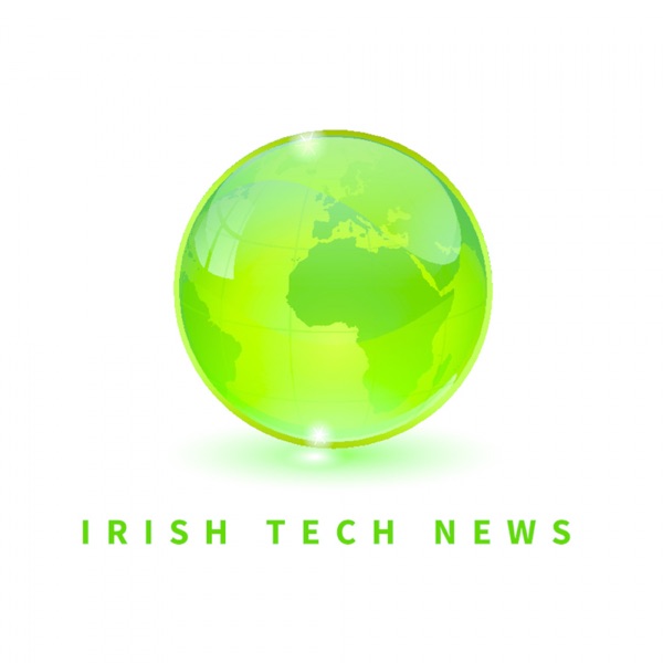 Irish Tech News Audio Articles