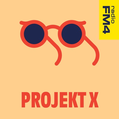 FM4 Projekt X:ORF Radio FM4