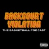 Backcourt Violation: The Basketball Podcast artwork