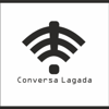 Conversa Lagada Podcast - Conversa Lagada