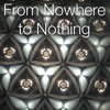 From Nowhere to Nothing - jbouchard