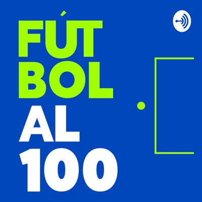 Fútbol al 100 Fútbol al 100