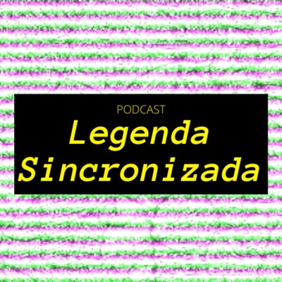 Legenda Sincronizada