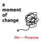 A moment of change