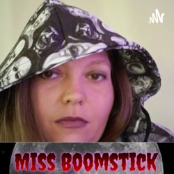 Miss Boomstick 