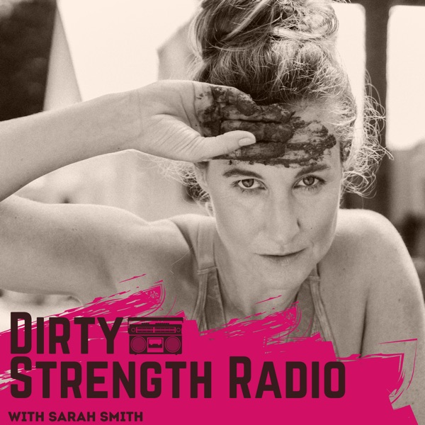 Dirty Strength Radio™