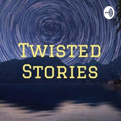 Twisted Stories