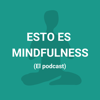 Esto es Mindfulness - Unknown