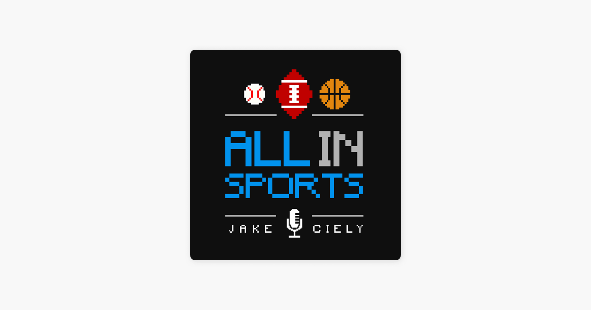 All In Sports on Apple Podcasts