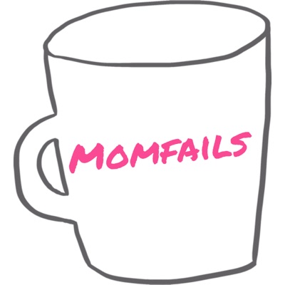 MomFails
