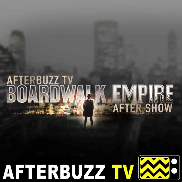 Boardwalk Empire Reviews and After Show - AfterBuzz TV Artwork