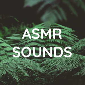 ASMR SOUNDS