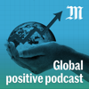 Global Positive Podcast : sortir des crises - Le Monde