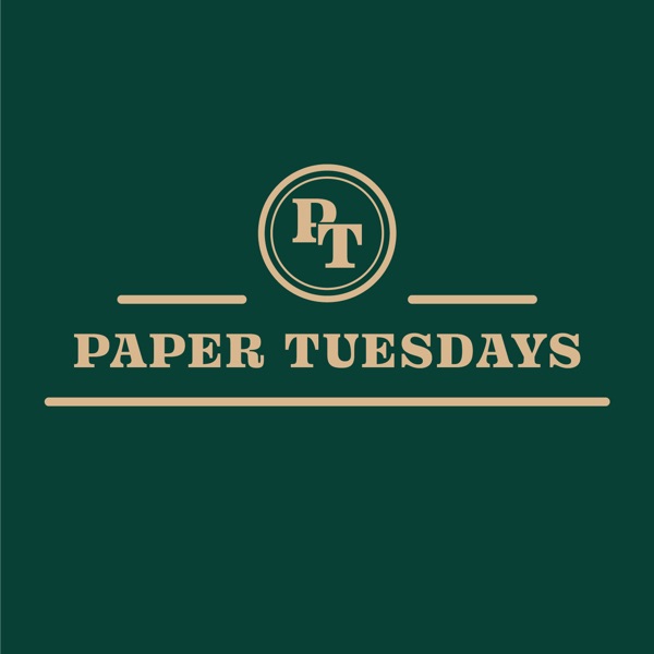 Paper Tuesdays