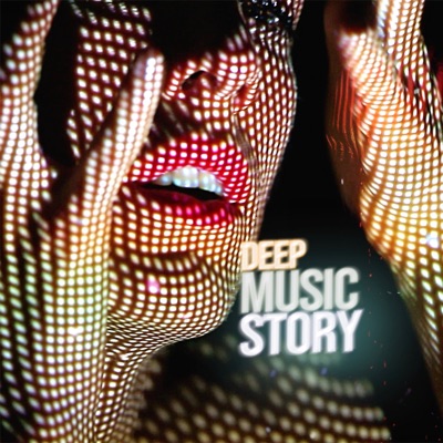 Deep Music Story Deep Music Story