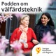 # 8 Staffan Isling och Annika Wallenskog - SKR:s ledning: Om kommunernas digitala transformation och vikten av välfärdsteknik inom äldreomsorgen