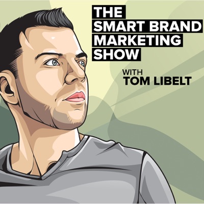 The Smart Brand Marketing Podcast: Online Business | Content Marketing | SEO | Sales | Lifestyle Design The Smart Brand Marketing Podcast: Online Business | Content Marketing | SEO | Sales | Lifestyle Design