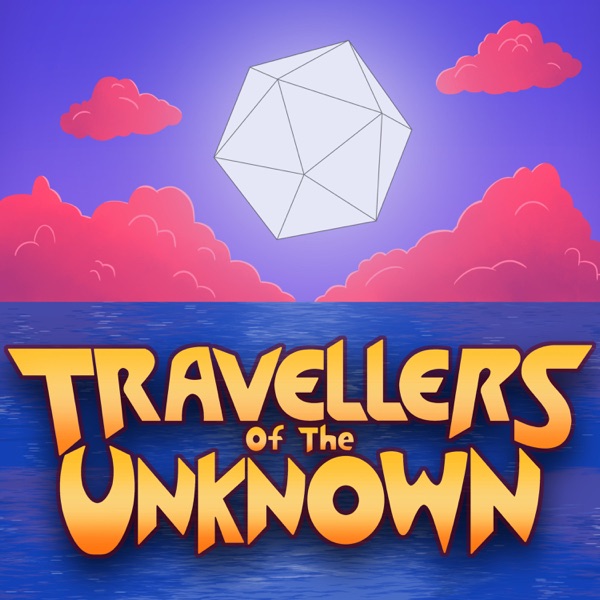 Travellers of the Unknown
