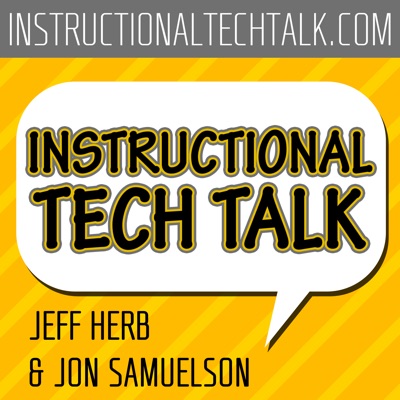 Instructional Tech Talk Instructional Tech Talk
