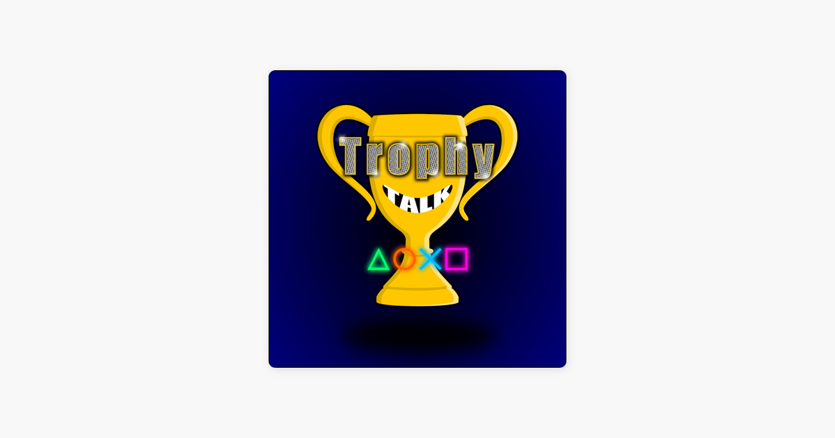 Listen to The Trophy Room - A PlayStation Podcast podcast