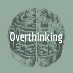 Overthinking