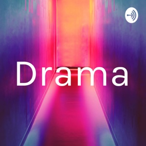 Drama