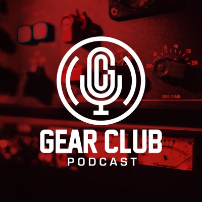 Gear Club Podcast:John Agnello & Stewart Lerman