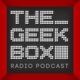 The Geekbox: Episode 664