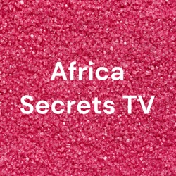 Africa Secrets TV