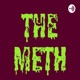 The Meth, live storytelling.