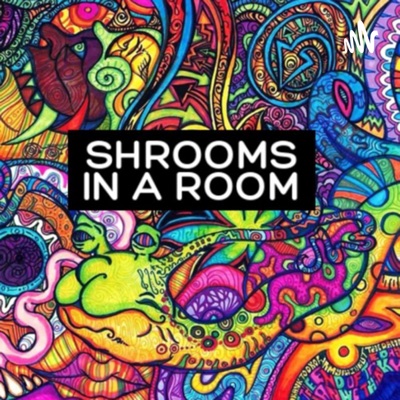 Shrooms In A Room