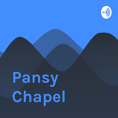 Pansy Chapel