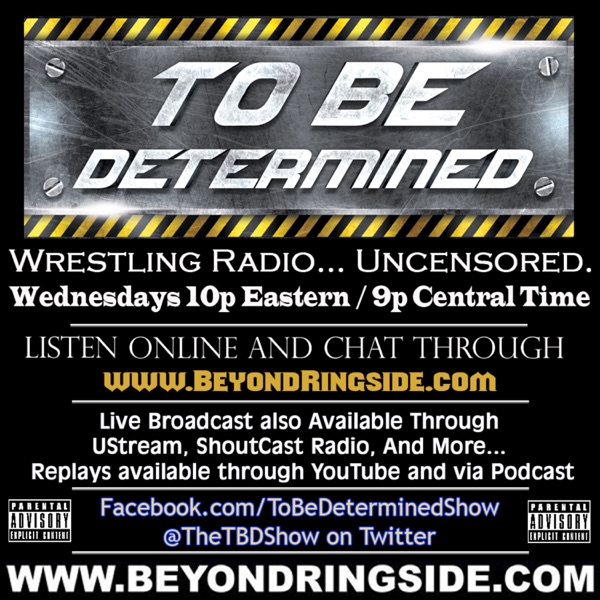 ToBe DeterminedShow's Podcast