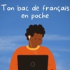 Ton bac de français en poche