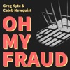 Oh My Fraud artwork