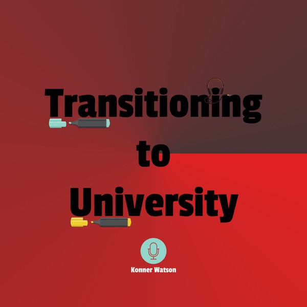 Artwork for Transitioning to University