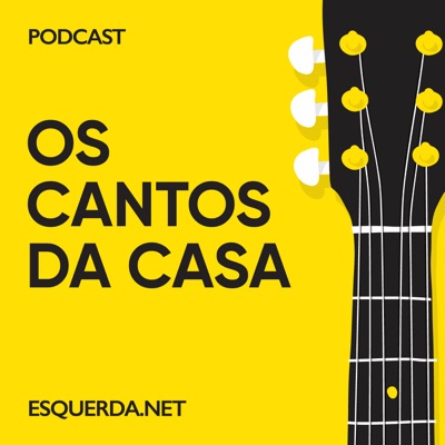 Os Cantos da Casa