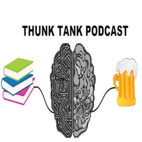 Thunk Tank Podcast