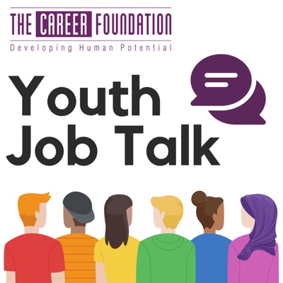 The Career Foundation: Youth Job Talk