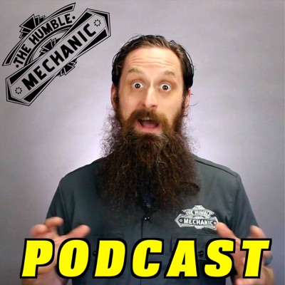 Humble Mechanic Podcast:Humble Mechanic