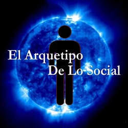 El Arquetipo De Lo Social