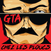 GTA CHEZ LES PLOUCS - GTA CHEZ LES PLOUCS