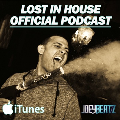 Joey Beatz Presents: Lost In House