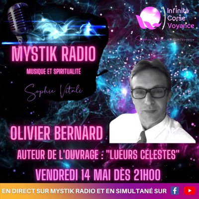 Et si on parlait du phénomène OVNI avec Olivier Bernard auteur du livre Les lueurs célestes présentée par Sophie Vitali